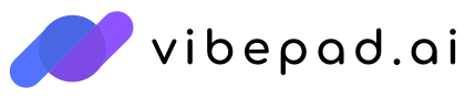 VibePad.ai